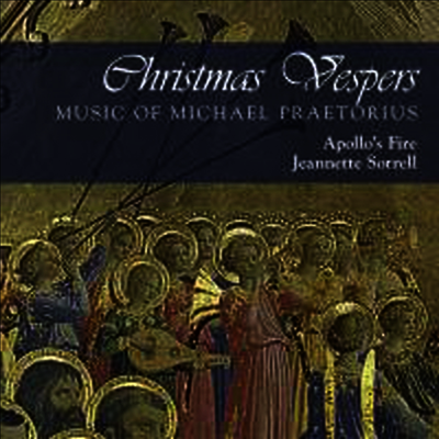 Jeannette Sorrell - 프레토리우스: 크리스마스의 저녁기도 (Praetorius: Weihnachtsvespern)(CD)