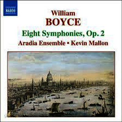 보이스 : 여덞 편의 교향곡 (Boyce : Eight Symphonies, Op.2)(CD) - Kevin Mallon