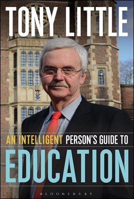 An Intelligent Person?s Guide to Education