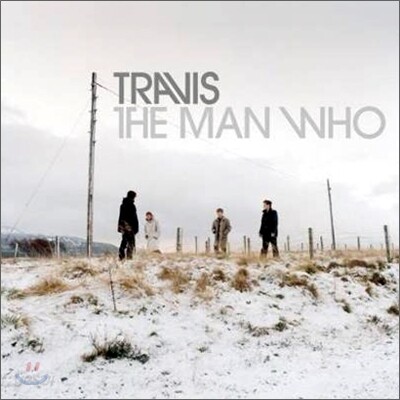 Travis - The Man Who