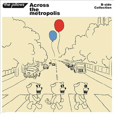 The Pillows ( ʷο콺) - B-side Collection : Across the metropolis (2CD)