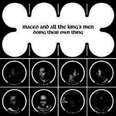 Maceo & The Kings Men - Doin Their Own Thing (LP)