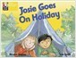 PYP L3 Josie Goes on Holiday (Paperback)
