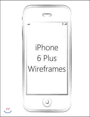 iPhone 6 Plus Wireframes