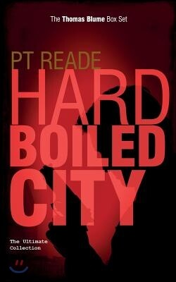 Hard Boiled City: The Thomas Blume Collection (Limited Edition Box Set, Books 1-4)