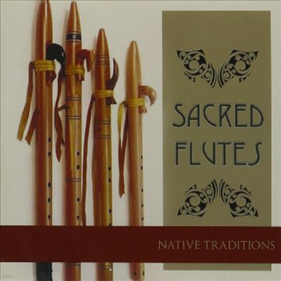 Various Artists - Native Traditions: Sacred Flutes (CD)