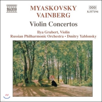 Ilya Grubert ߽̾Ű / κũ: ̿ø ְ (Myaskovsky / Vainberg: Violin Concertos)