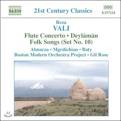 Gil Rose 레자 발리: 플루트 협주곡, 데일라만, 민요 (Reza Vali: Flute Concerto, Deylaman, Folk Songs Set No.10)