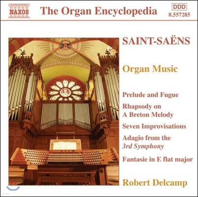 Robert Delcamp :  ǰ - ְ Ǫ, 긣Ÿ ҵ (Saint-Saens: Organ Music - Prelude & Fugue, Rhapsody on a Breton Melody)