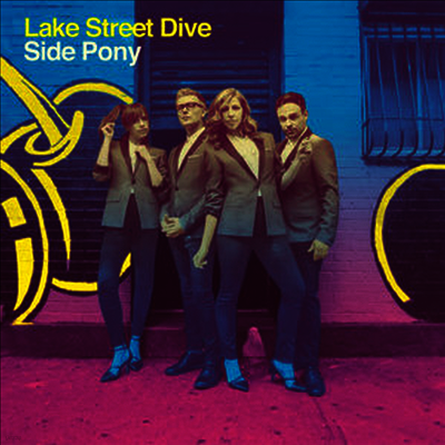 Lake Street Dive — Side Pony 앨범 커버