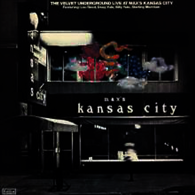 Velvet Underground — Live At Max's Kanas City (Remastered) 앨범 커버