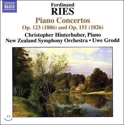 Christopher Hinterhuber 페르디난드 리스: 피아노 협주곡 1집 - 6번, 8번 '라인 강에 보내는 인사' (Ferdinand Ries: Piano Concertos Vol.1 - Op.151 'Gruss an den Rhein', Op.123)