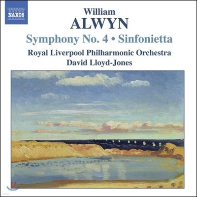 David Lloyd-Jones 윌리엄 얼윈: 교향곡 4번, 현을 위한 신포니에타 (William Alwyn: Symphony No.4, Sinfonietta for Strings)