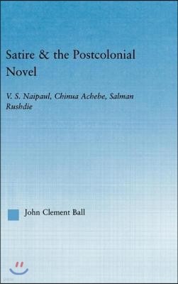 Satire and the Postcolonial Novel