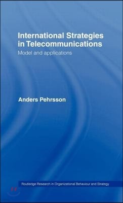 International Strategies in Telecommunications