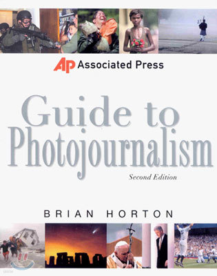 Associated Press Guide to Photojournalism