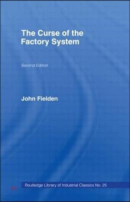 Curse of the Factory System