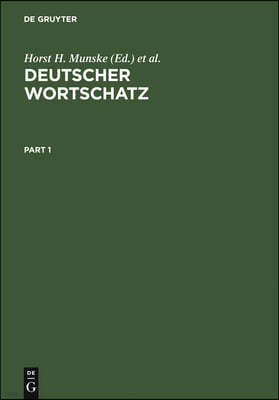 Deutscher Wortschatz: Lexikologische Studien. Ludwig Erich Schmitt Zum 80. Geburtstag Von Seinen Marburger Schülern