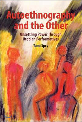 Autoethnography and the Other