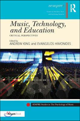 Music, Technology, and Education