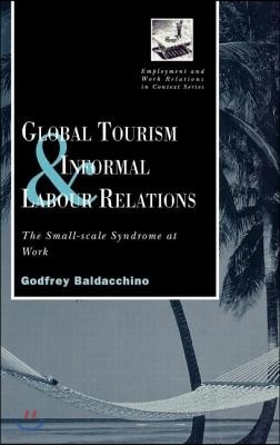 Global Tourism and Informal Labour Relations