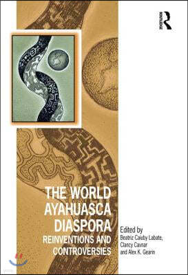 World Ayahuasca Diaspora