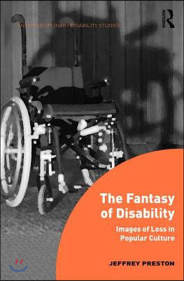 Fantasy of Disability