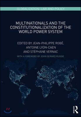 Multinationals and the Constitutionalization of the World Power System