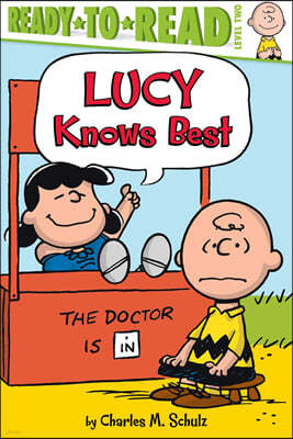 Lucy Knows Best: Ready-To-Read Level 2