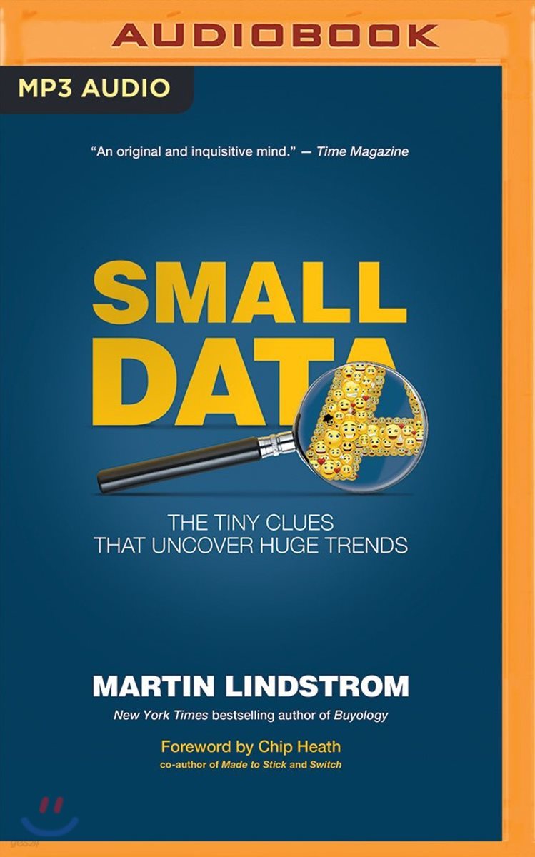 Small Data: The Tiny Clues That Uncover Huge Trends