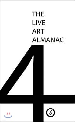 The Live Art Almanac: Volume 4