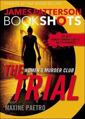 The Trial: A Bookshot