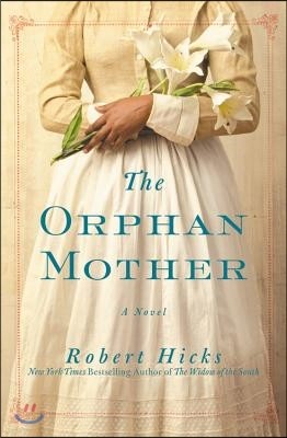 The Orphan Mother