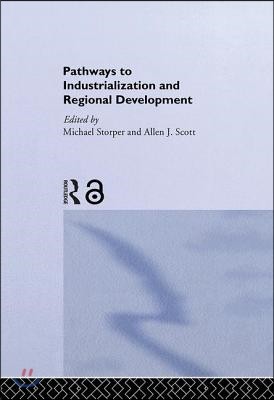 Pathways to Industrialization and Regional Development