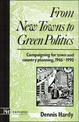 From New Towns to Green Politics