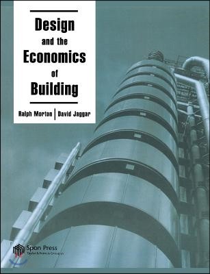 Design and the Economics of Building