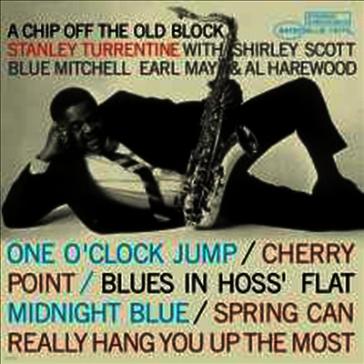 Stanley Turrentine — Chip Off The Old Block (Limited Edition) 앨범 커버