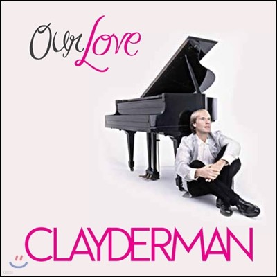 Richard Clayderman - Our Love