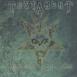 Testament - First Strike Still Deadly