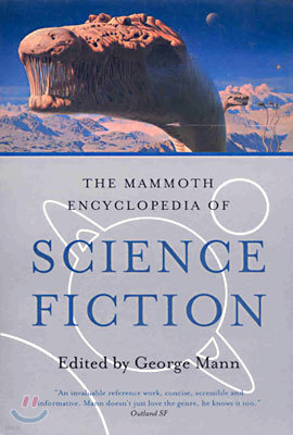 The Mammoth Encyclopedia of Science Fiction