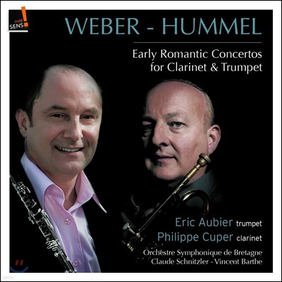 Philippe Cuper / Eric Aubier : Ŭ󸮳 ְ / ɸ: Ʈ ְ (Weber / Hummel: Early Romantic Concertos for Calrinet & Trumpet)  