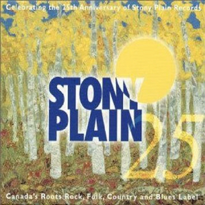 Various Artists - 25 Years Of Stony Plain (2CD)