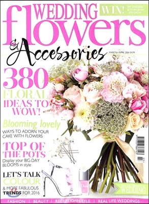 Wedding Flowers (격월간) : 2016년 03월/04월