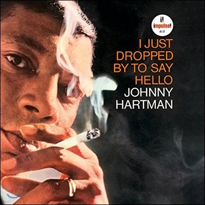 Johnny Hartman - I Just Dropped By To Say Hello [LP]