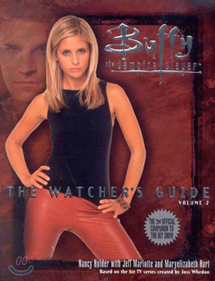 Buffy the Vampire Slayer : The Watcher's Guide #2