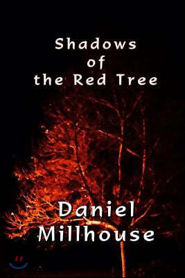 Shadows of the Red Tree: Short Stories of the Supernatural