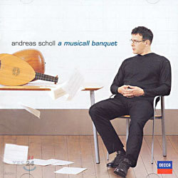 Andreas Scholl - A Musicall Banquet