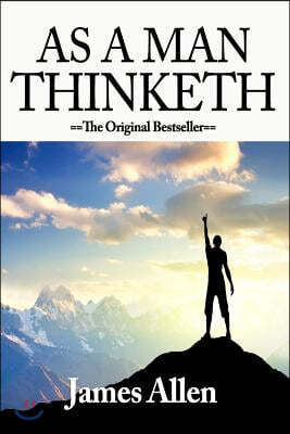 [ As a Man Thinketh[ AS A MAN THINKETH ]: By Allen, James ( Author )May-28-2011 Paperback