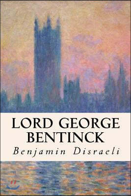 Lord George Bentinck