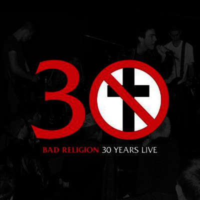 Bad Religion — 30 Years Live (MP3 Download) 앨범 커버